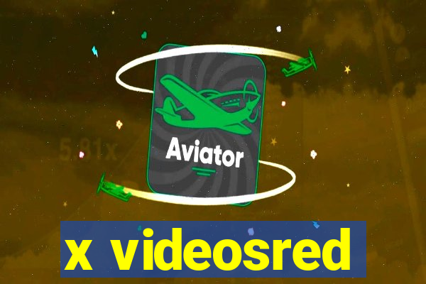 x videosred